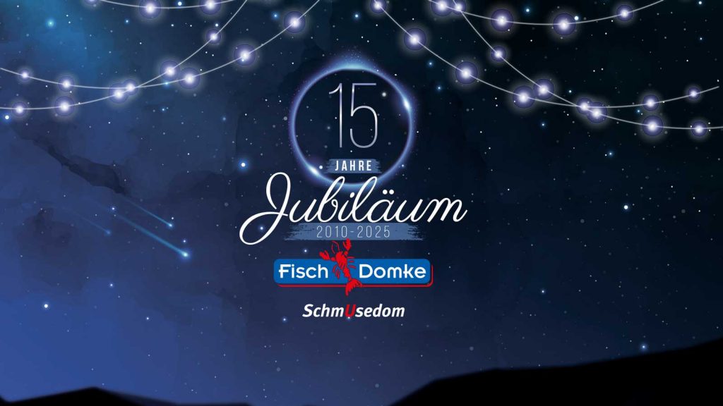 15 Jahre Fisch Domke